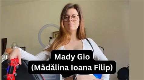 mady gio nationality|Mădălina Ioana Filip (Mady Gio) Biography, Pictures, Wiki & More